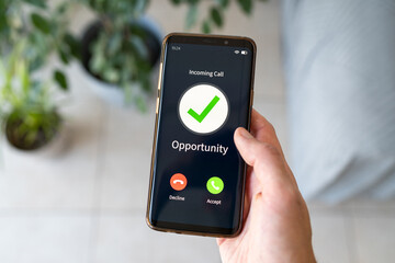 Concept of new opportunity calling for you.