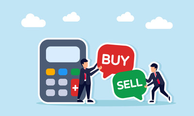 Obraz premium Businessman holding chat dialog with BUY and another with SELL standing near calculator illustration of risk calculation in trading