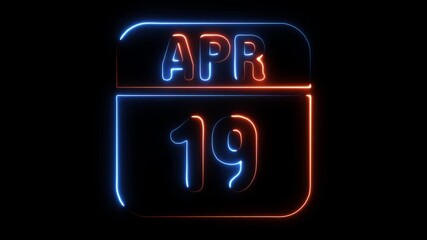Neon Calendar Date April 19th Glowing Abstract Background Futuristic Digital Display Event Reminder Date Marker
