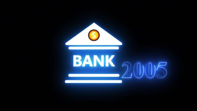Neon light effect animation of a bank and the year 2005 ,Business representing real estate growth and market innovation bank icon, House loan ,risk management on black background