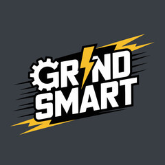 Grind smart motivational slogan with a lightning bolt and gear symbolizing power energy and intelligent effort for success and productivity