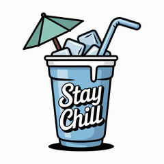 Refreshing blue iced beverage with a straw and umbrella featuring the text stay chill perfect for summer vibes and relaxation
