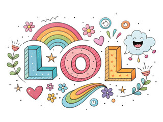 Obraz premium Whimsical lol lettering with rainbow clouds hearts and flowers on white background