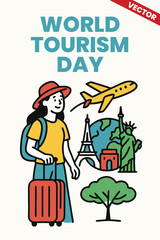 World Tourism Day: Cute and colourful vector illustration, Celebrate global unity and cultural exploration with a creative tourism poster design promoting sustainable travel, iconic destinations