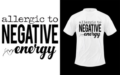 Fototapeta premium Allergic to Negative Energy