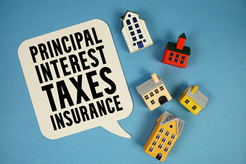 PITI Principal, Interest, Taxes, and Insurance text with house models on blue background