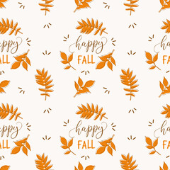 Autumn Vibe. Happy Fall pattern, lettering with leaves silhouettes, calligraphy. On creme background