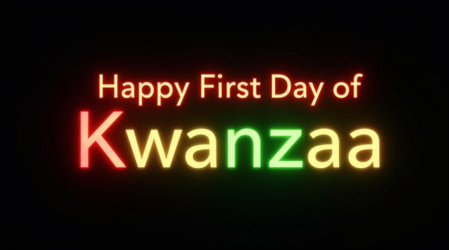 Festive happy first day of kwanzaa displayed in glowing neon letters against a black background, symbolizing the beginning of the african american cultural celebration - Powered by Adobe