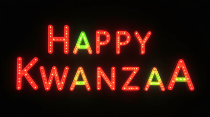 Obraz premium Illuminated happy kwanzaa sign with vibrant red and green lights against a dark background, symbolizing unity, heritage, and the spirit of the holiday season