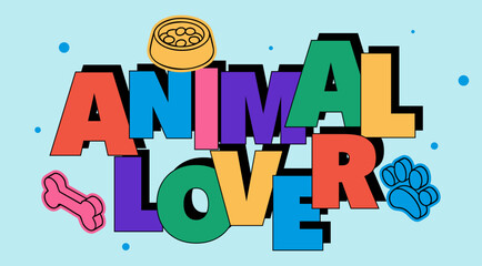 Animal Lover Colorful Typography with Pet Icon Design