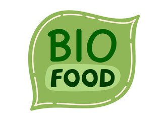 Bio eco friendly natural meal logo. Organic fresh healthy food label. Sticker for vegan product. Local farm market emblem with green plant leaves. Flat Vector illustration