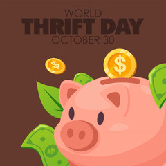 Obraz premium Vector graphic of World Thrift Day ideal for World Thrift Day celebration.