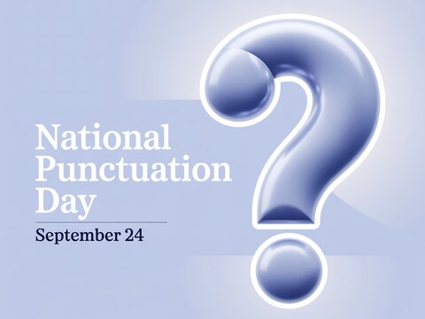 Celebrating national punctuation day on september 24th with a bold question mark illustration
