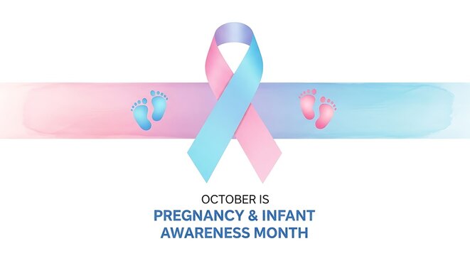 October is Pregnancy and Infant Awareness Month - Powered by Adobe