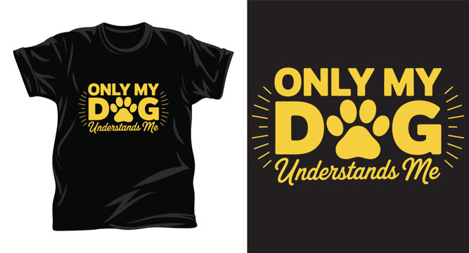 dog graphic vector T shirt design print.