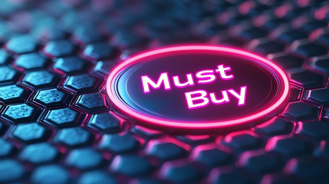 A glowing "Must Buy" button on a hexagonal-patterned background, emphasizing a strong call to action in a modern digital design.