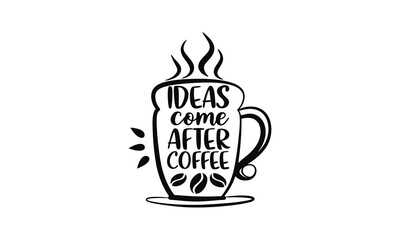 Coffee Quote Mug Design
