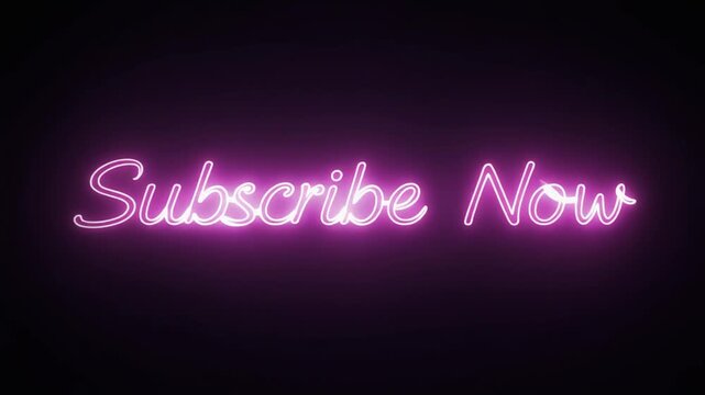 Animated 'Subscribe Now' in Neon Light