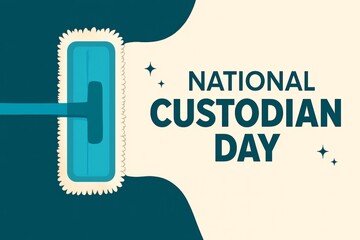 Celebrate National Custodian Day with a clean sweep and sparkling recognition for essential workers