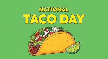Celebrate National Taco Day with a delicious, loaded taco and fresh lime slice