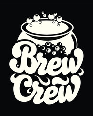 Retro Brew Crew Design with Cauldron and Bubbles T-Shirt
