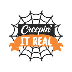 Creepin' It Real Halloween T-Shirt Design with Spiderweb