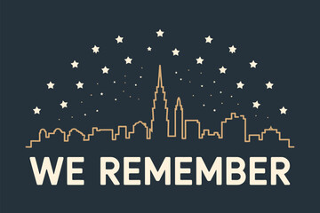 Naklejka premium We remember skyline with stars on a dark background for memorial and remembrance day