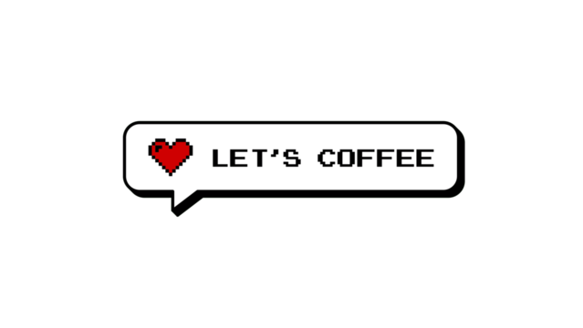 Let's Coffee text in 8-bit pixel art style inside a neubrutalism comment balloon with a heart icon. Retro gaming aesthetic badge for overlays. Isolated element on a transparent background.