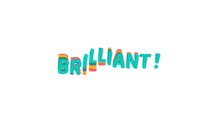 The word Brilliant in a dynamic, wavy, colorful 3D text style. Retro pop art typography for creative projects. Isolated graphic design element on a transparent background.