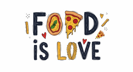 I love food day semptember 9 food is love pizza pasta italian cuisine gourmet delicious meal restaurant tasty yummy eat culinary 100 chars vector