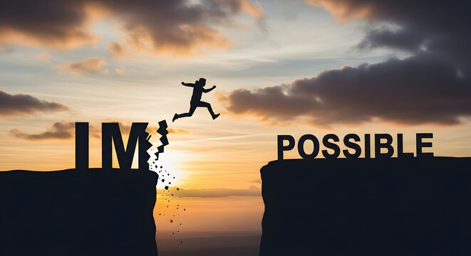 Impossible to possible motivation overcoming obstacles success mindset achievement goals inspiration challenge journey