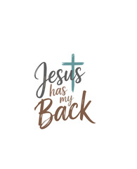 JESUS HAS MY BACK SVG