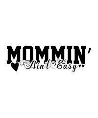 Cute mom SVG, mothers day SVG, mom life SVG
