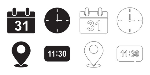 Time address and date icon. Time date address icon set collection vector illustration. Event icons vector. Location, Calendar & clock icon. Clock, pin map location, and calendar signs set. EPS 10