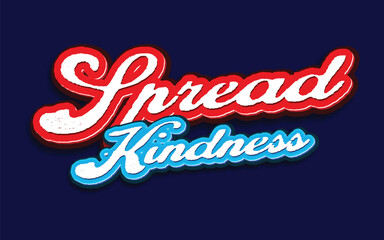 Retro typography groovy spread kindness slogan print with rainbow and stars for graphic tee t shirt or sticker poster - Vector