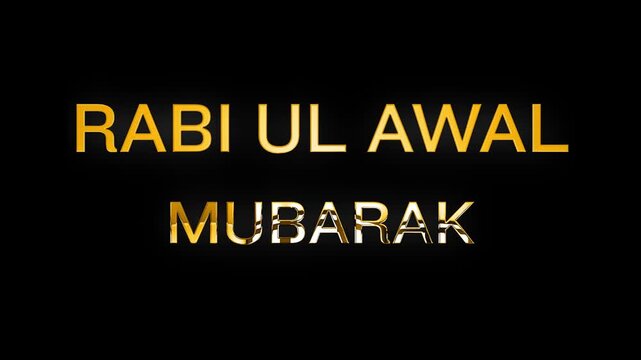 Rabi ul Awal Mubarak Muslim Festival text design with black background golden shine animation video
