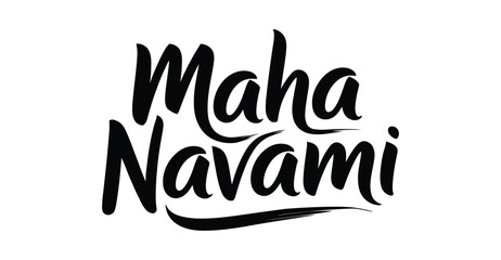 Stylized “Maha Navami” text in bold cursive font with artistic flourishes, elegant black lettering on white background for Hindu festival design