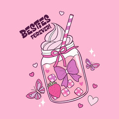 "Besties Forever" quote with a cute kawaii pink milkshake in a mason jar.