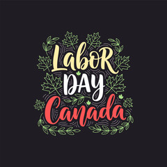Labor day canada lettering design with decorative maple leaf elements