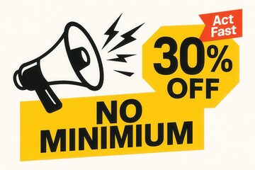 Promotional banner featuring NO MINIMUM and 30% OFF discount offer, bold and vibrant style, urgent retail sale promo.