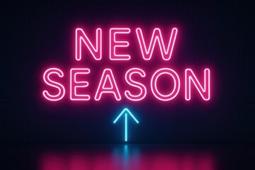 Fototapeta premium Neon banner featuring NEW SEASON and an upward arrow, vibrant retail promo with eye-catching design style on transparent background.