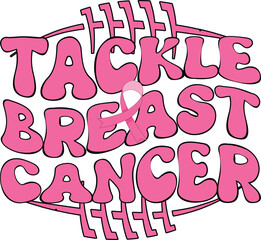 Breast Cancer Awareness Pink Ribbon Support T-Shirt Design Illustration, Tackle Breast Cancer 