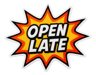 Bright burst sticker with OPEN LATE offer in bold lettering, attention-grabbing retail promo on transparent background.