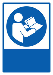 mandatory safety signs_refer to instruction manual-booklet your custom message here portrait size a4/a3/a2/a1 v2	 
