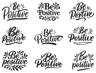 Fototapeta premium BE POSITIVE TYPOGRAPHY