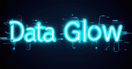 Bright neon text displays Data Glow over dark background. Lines suggest digital connections, futuristic aesthetic.