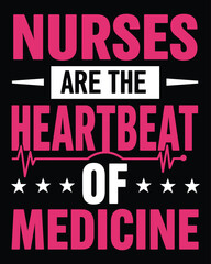 Nurses are the heartbeat of medicine pink and white text design with medical pulse line and stars