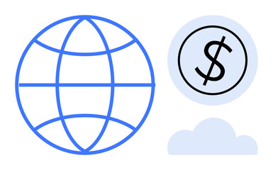 Blue wireframe globe with a dollar coin icon and cloud. Ideal for economy, globalization, finance, networking, cloud computing, online business, digital innovation. Simple flat metaphor