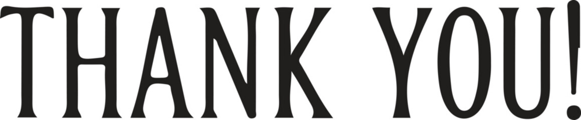 Bold Thank You Message in Black Font against White Background for Various Purposes