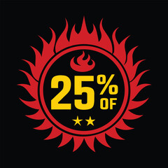 "25% Discount Promo Icon – Bold Black and Red Graphic with Flame Motif and Yellow Text – Featuring Circular Emblem, Stars, and Central Offer Message – Ideal for Marketing, Advertising, E-Commerce, and
